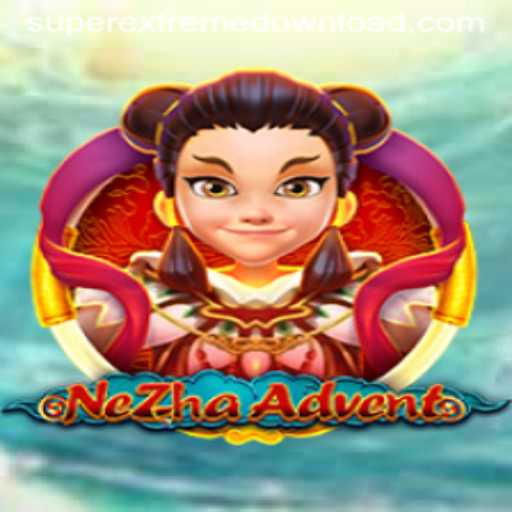 Exploring the Thrilling Realm of NeZhaAdvent: The SuperExtreme Journey
